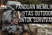 Bagaimana Membeli Tas yang Cocok untuk Aktivitas Outdoor